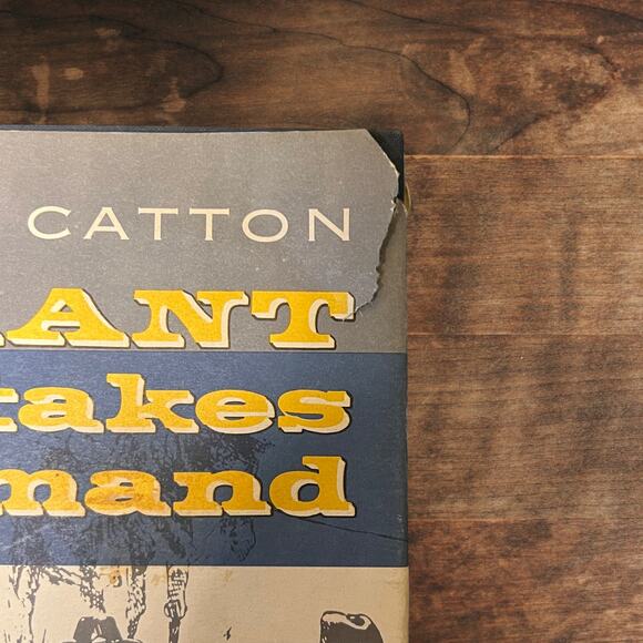 Grant Takes Command - Book by Bruce Catton - Picture 4 of 12